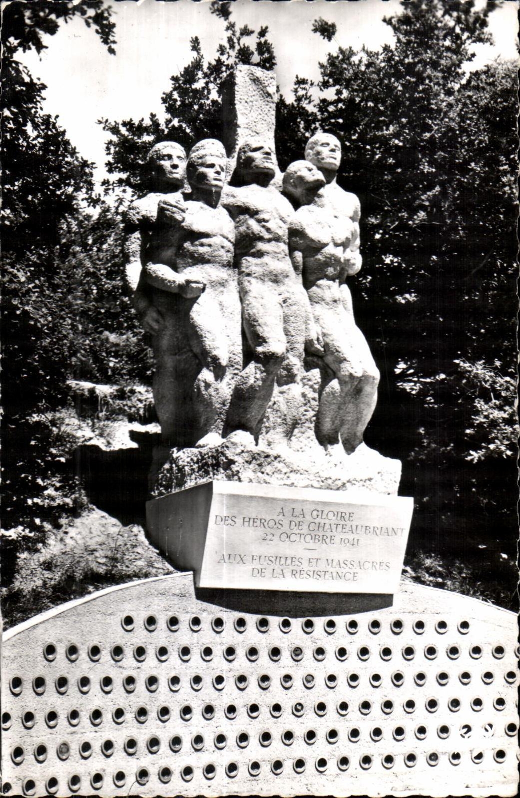 La Sabliere Chateaubriant - Aux Fusilles et Massacres de la Resistance 22 Octobre 1941 - CPA 
