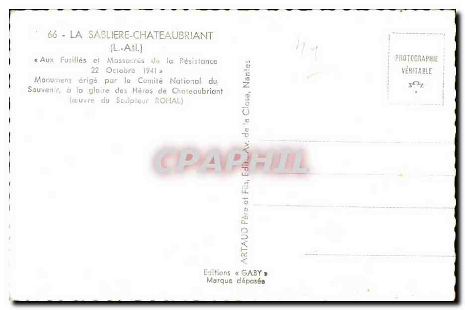 La Sabliere Chateaubriant - Aux Fusilles et Massacres de la Resistance 22 Octobre 1941 - CPA  — Rückseite