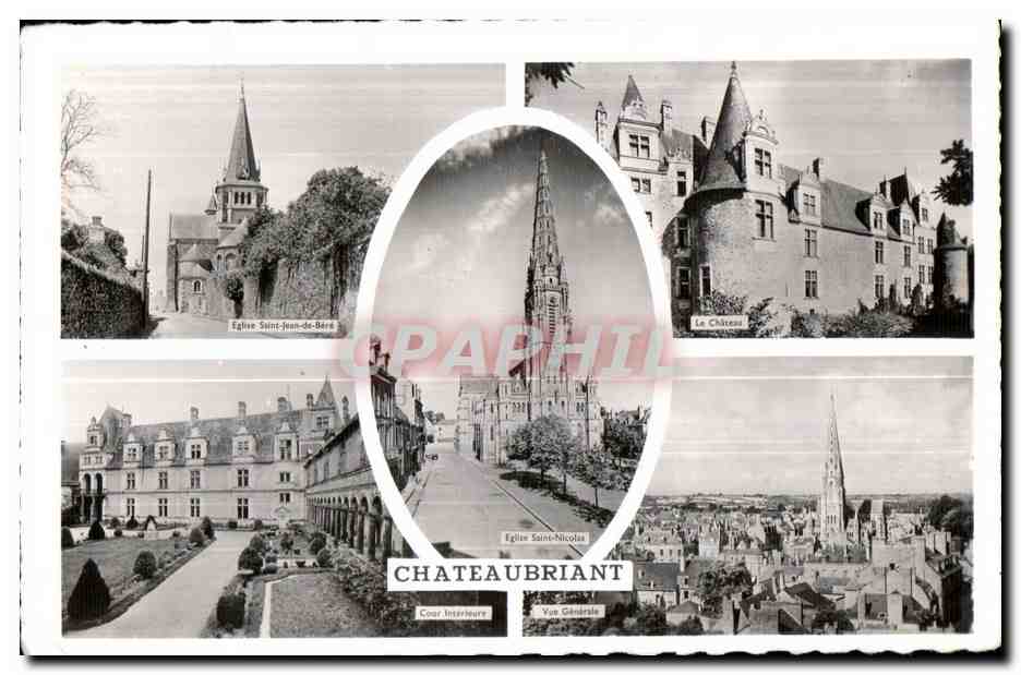 Châteaubriant — allgemeiner Blick, Kirchen Saint-Jean-de-Bère und Saint-Nicolas, Schloss, Innenhof — Éditions Artaud et fils, Namica
