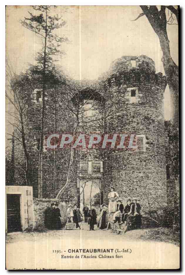 Chateaubriant - Entree du Ancien Chateau Fort - CPA 