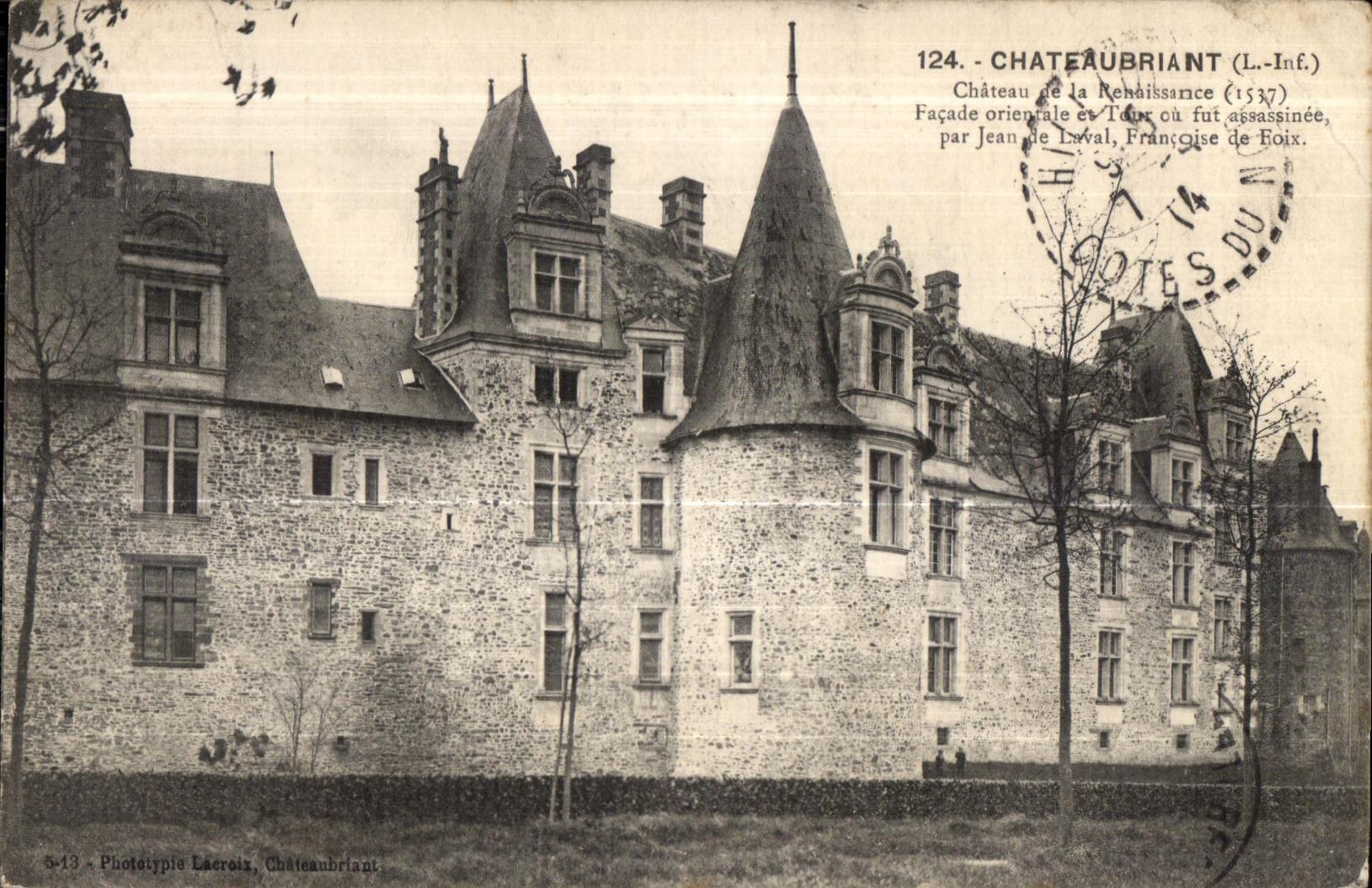 Chateaubriant - Chateau de la Renaissance - CPA 