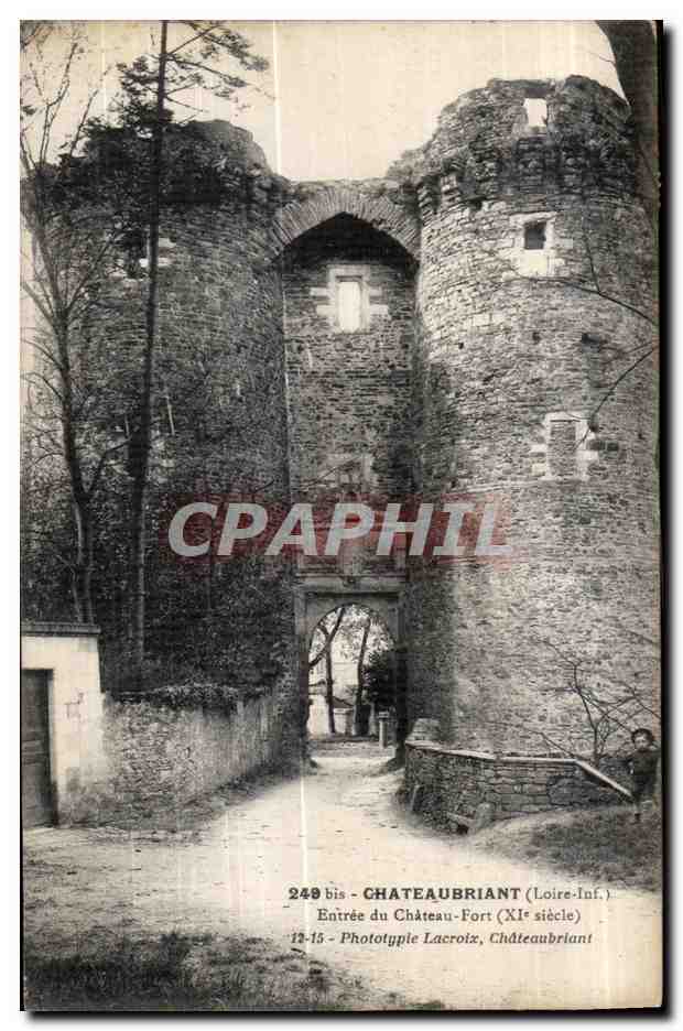 Chateaubriant - Entree du Chateau Fort - CPA 
