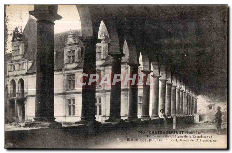 Chateaubriant - Colonnade du Chateau de la Renaissance - CPA 