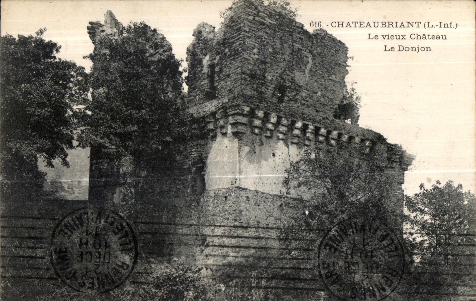Chateaubriant - Le Vieux Chateau - Le Donjon - CPA 
