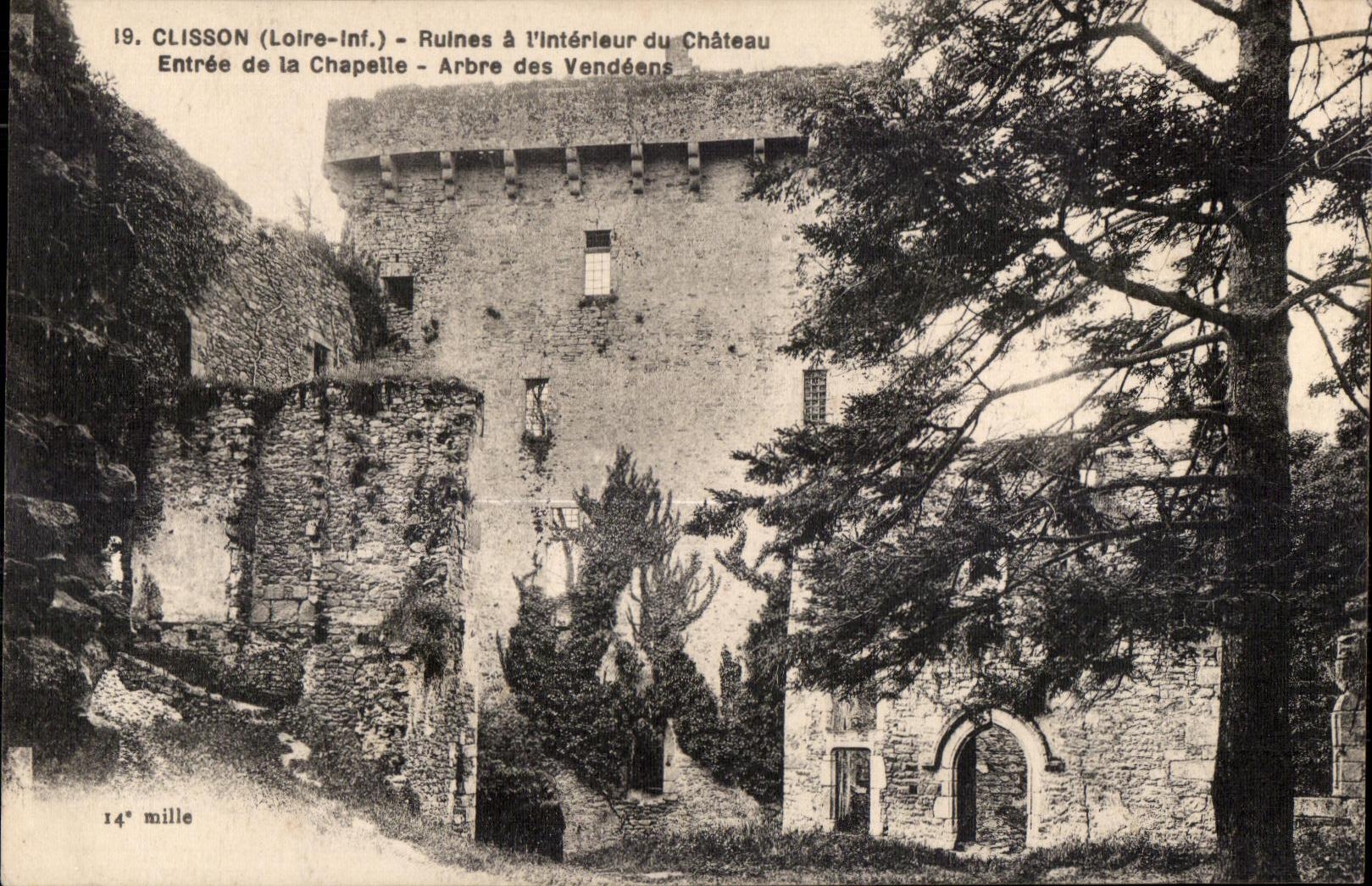 Clisson - Le Chateau - Entree de la Chapelle - CPA 