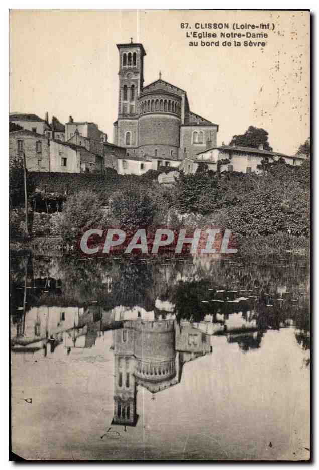 Clisson - L Eglise Notre Dame au bord de la Sevre - CPA 