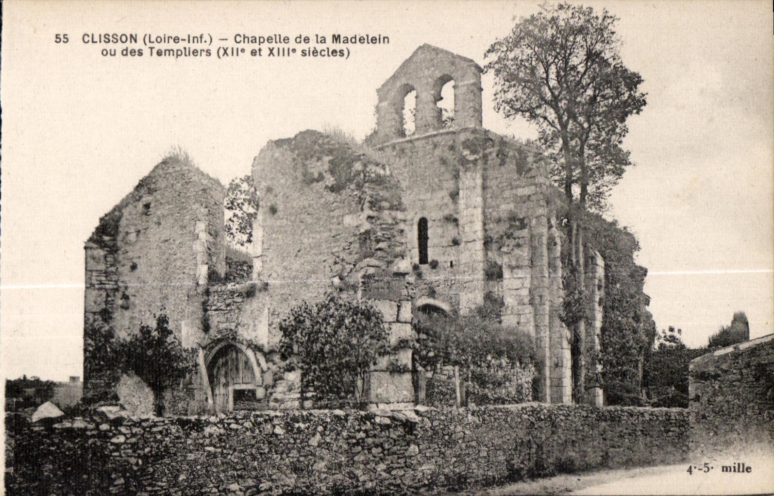Clisson - Chapelle de la Madelein ou des Templiers - CPA 