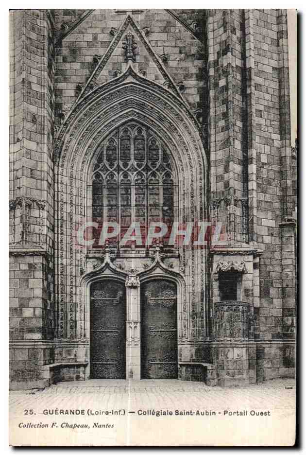 CPA (Loire inf) Collegiale St Aubin Portail Ouest Collection F Chapeau Nantes