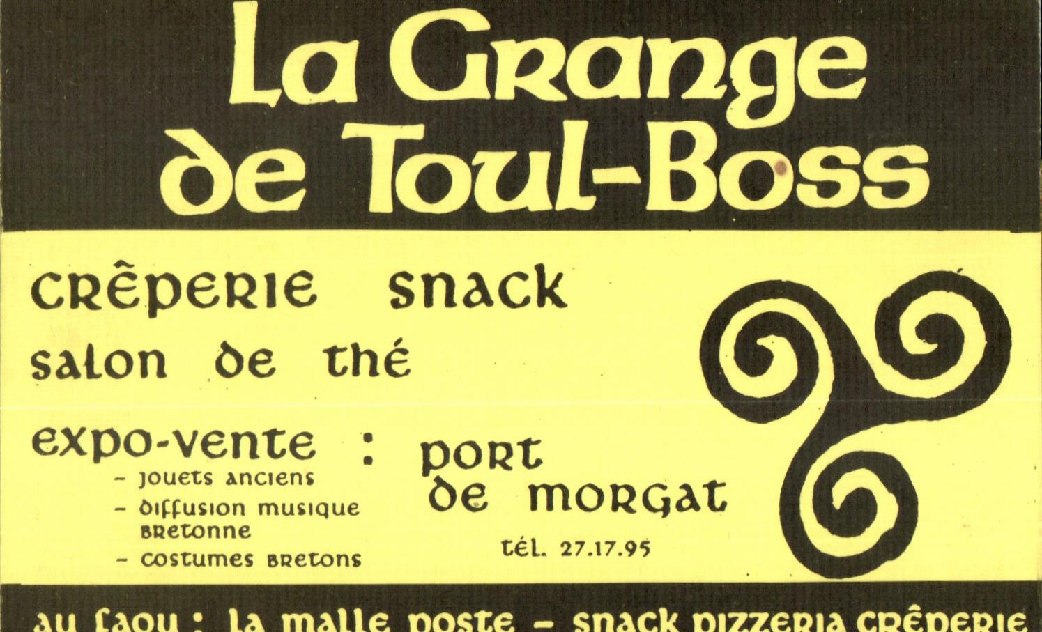 Carte de visite La Grange de Toul Boss Creperie Snack Au Faou Malle poste 