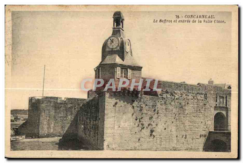 CPA Concarneau Le Beffrot et entree de la Ville Close