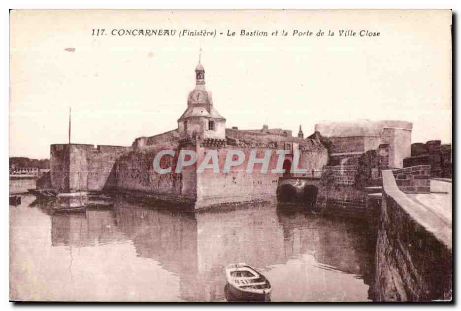 CPA Concarneau (Finistre) Le Bastion et la Porte de la Ville Close