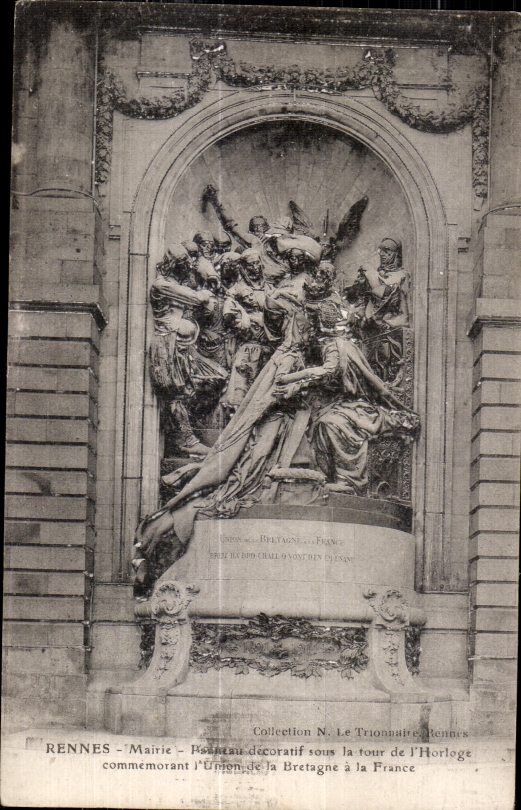 Rennes - Monument commémorant l'Union de la Bretagne à la France — Collection N. Le Trionnaire, Rennes