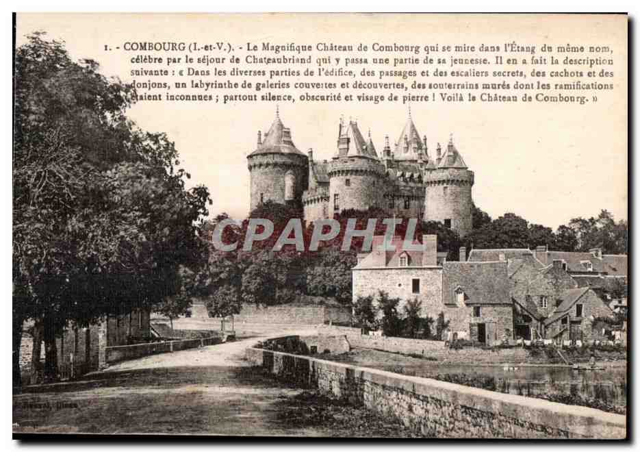 CPA Combourg (I et V) Le Magnifique Chateau de Combourg qui se mire dans I etang du meme nom Celebre par le sejour de