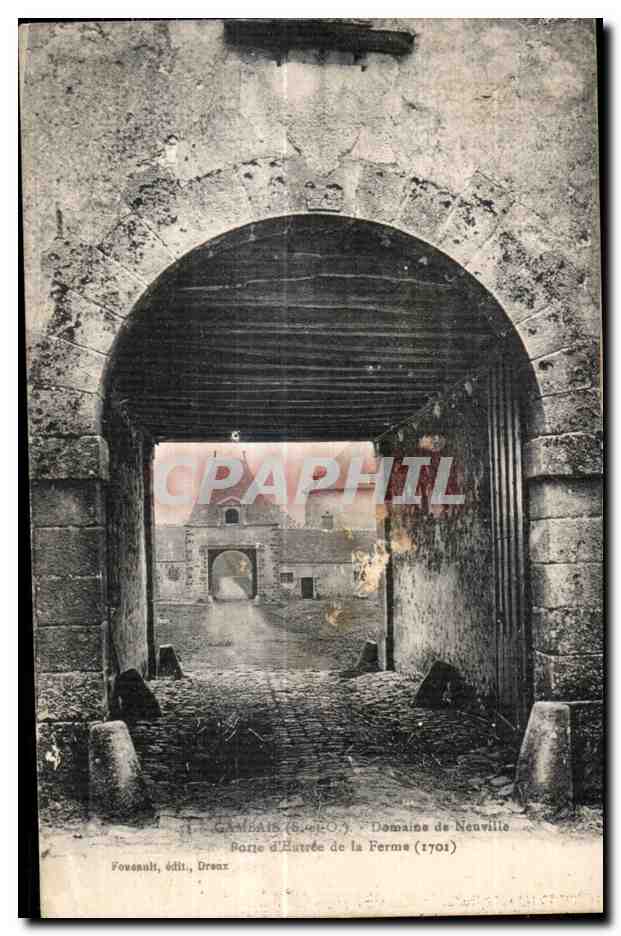 Entrée de la Ferme de Neuville — Domaine de Neuville (1701) — Fovensault, éditeur, Drenz