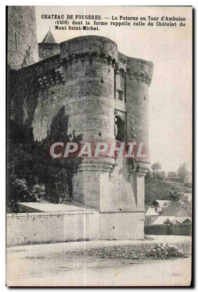 Château de Fougères — La Poterne ou Tour d'Amboise (1400) dont la forme rappelle celle du Châtelet du Mont Saint-Michel