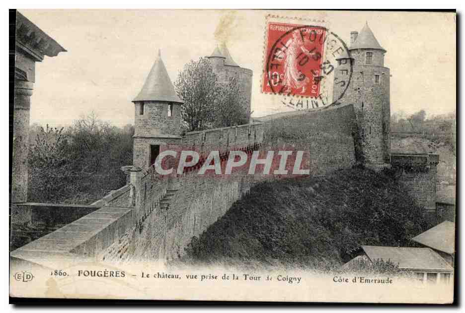 Fougères — Le château, vue prise de la Tour de Coigny — Côte d’Emeraude — Éditeur E.D. n°1860
