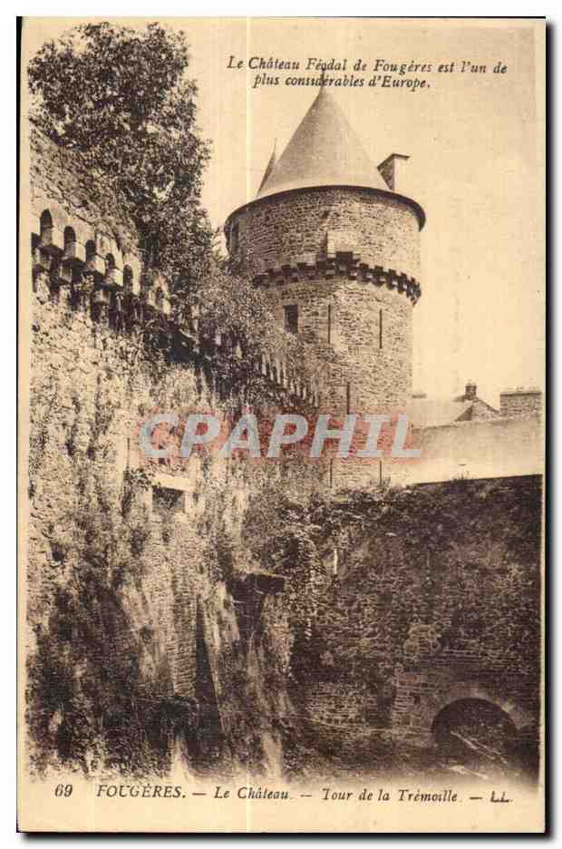 Fougères — Le Château — Tour de la Trémoille — LL. N° 69