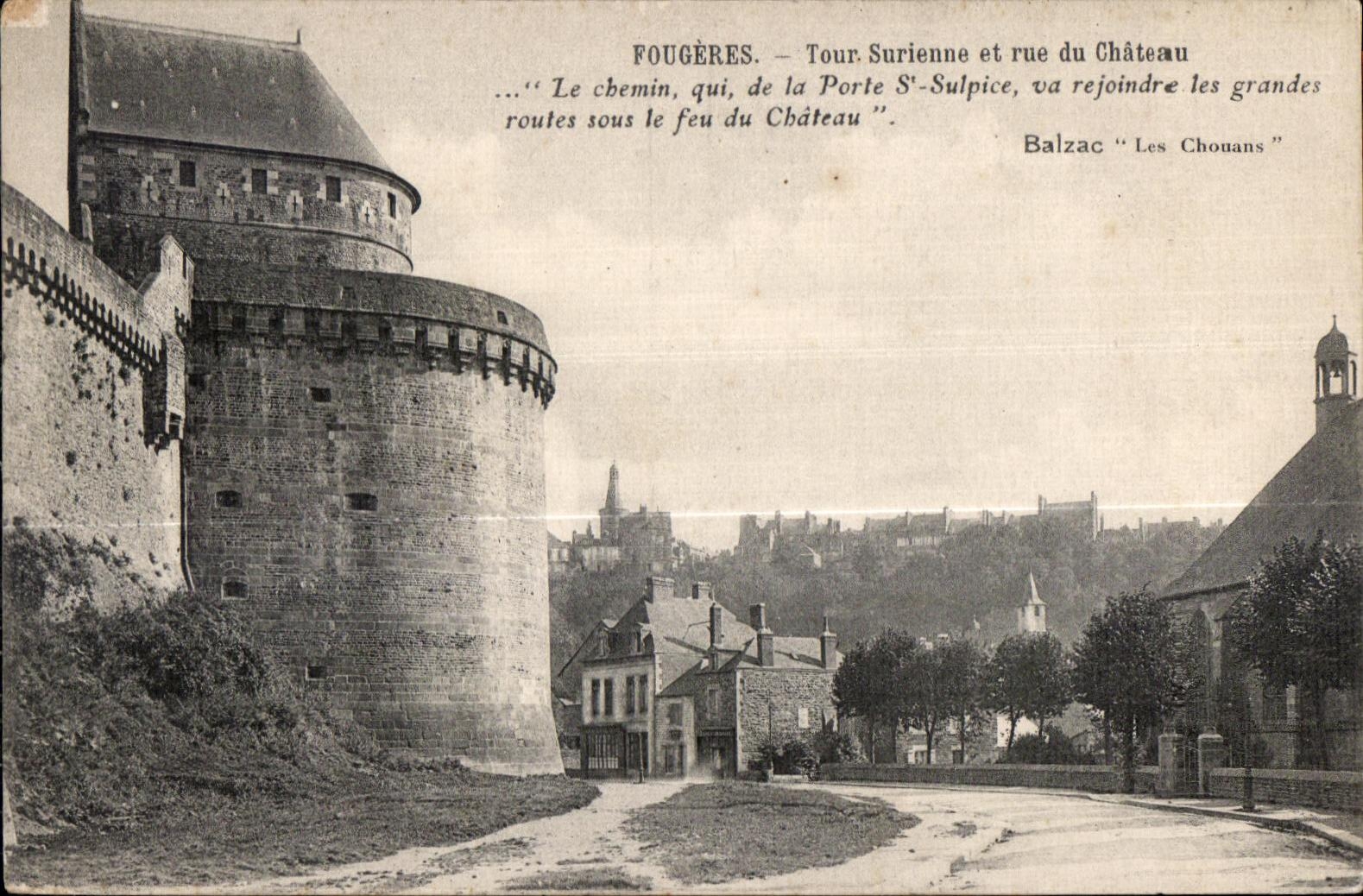 Fougères — Tour Surienne et rue du Château — Balzac 'Les Chouans'