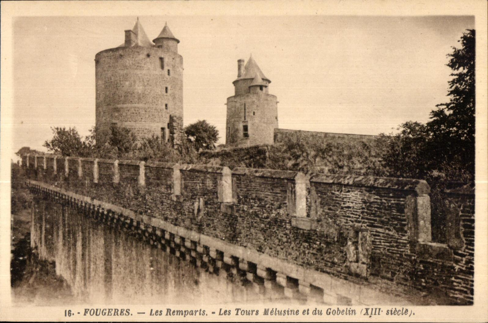 Fougeres — Les Remparts — Les Tours Mélusine et du Gobelin (XIIIe siècle)