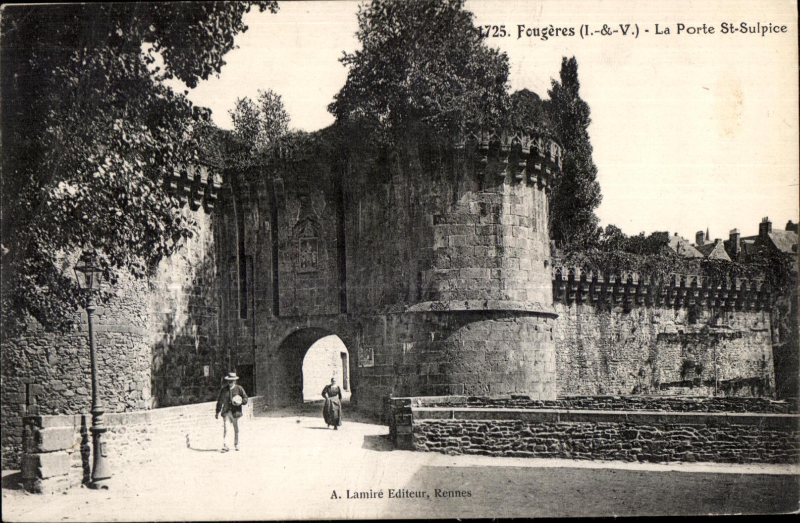Fougères (Il.&V.) - La Porte St-Sulpice — A. Lamiré Editeur, Rennes, n°1725