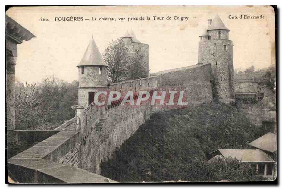Fougères — Le château, vue prise de la Tour de Coigny — Côte d’Émeraude