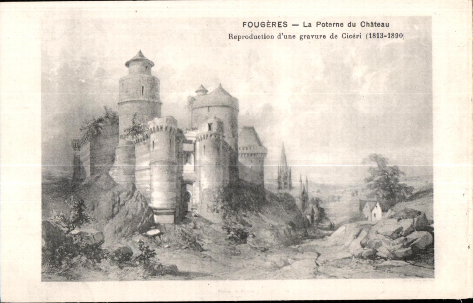 Fougères — La Poterne du Château — Reproduction d'une gravure de Cicéri (1813-1890)