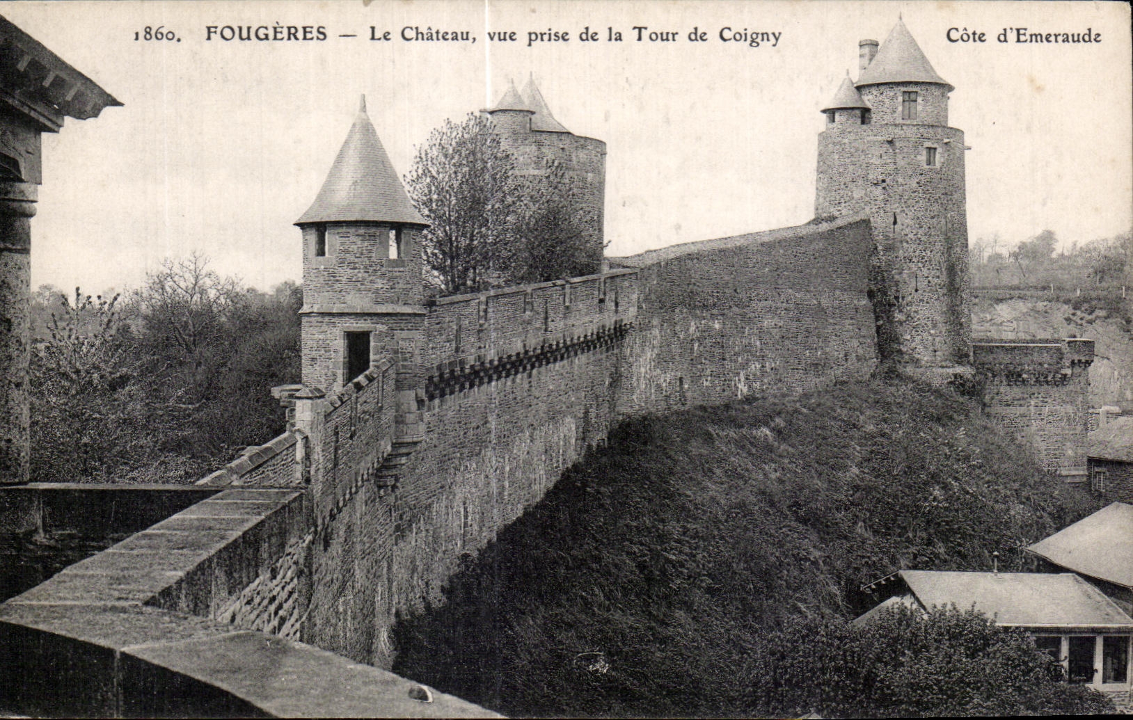 Fougères — Le Château, vue prise de la Tour de Coigny — Côte d’Emeraude