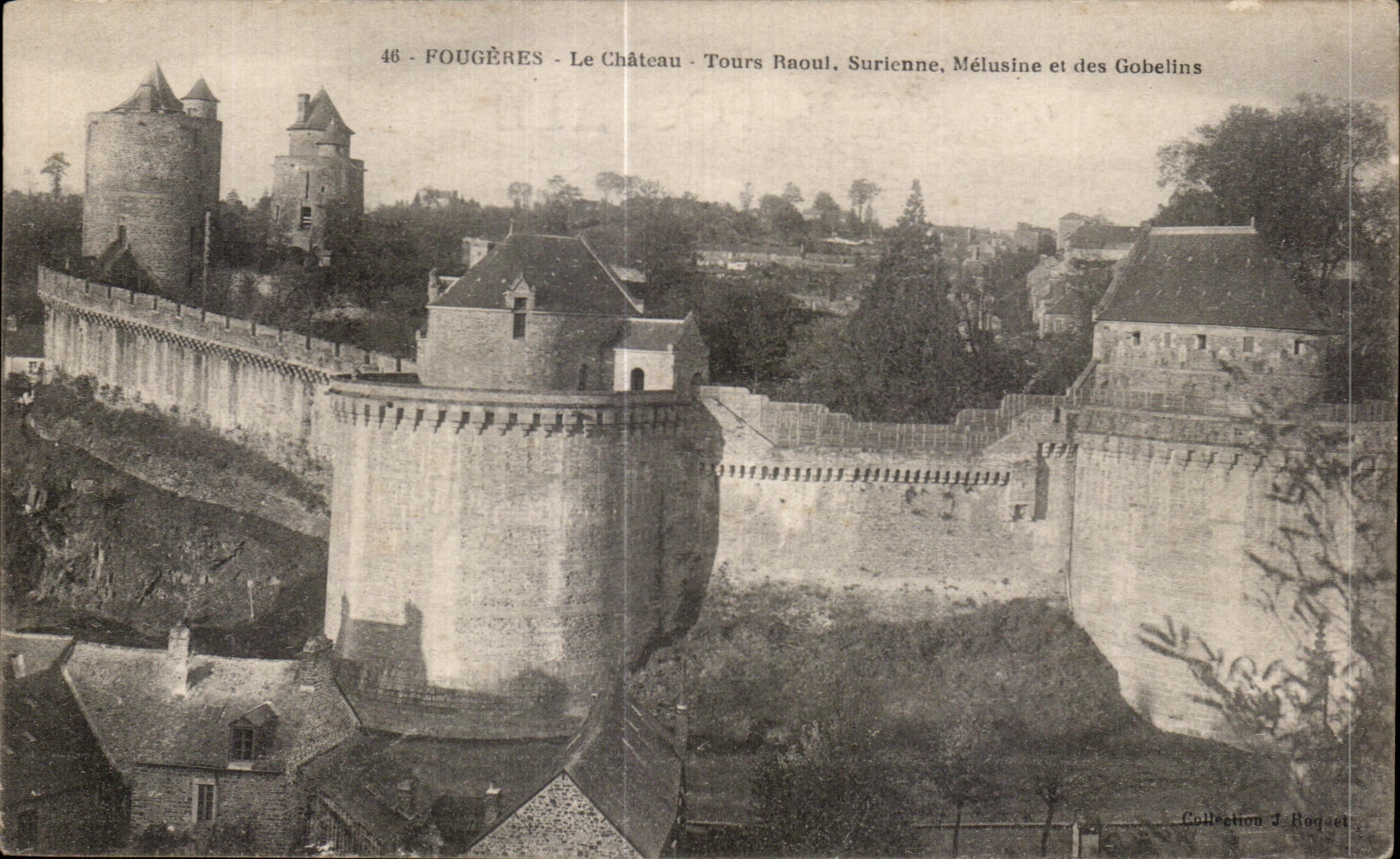 Fougères - Le Château - Tours Raoul, Surienne, Mélusine et des Gobelins — Collection J. Roguet