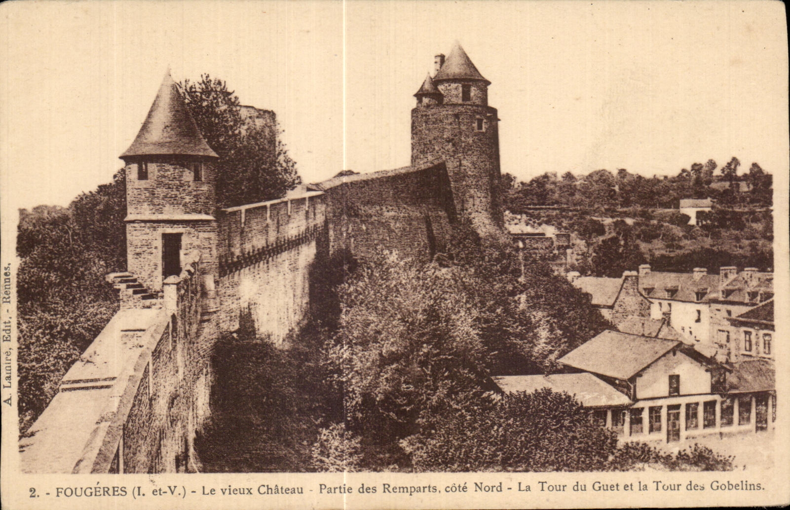 Fougères (I. et-V.) - El viejo Castillo - Parte de los Baluartes, lado Norte - La Torre de Vigilancia y la Torre de los Gobelins — A. Lanire, Ed. Rennes, n°2