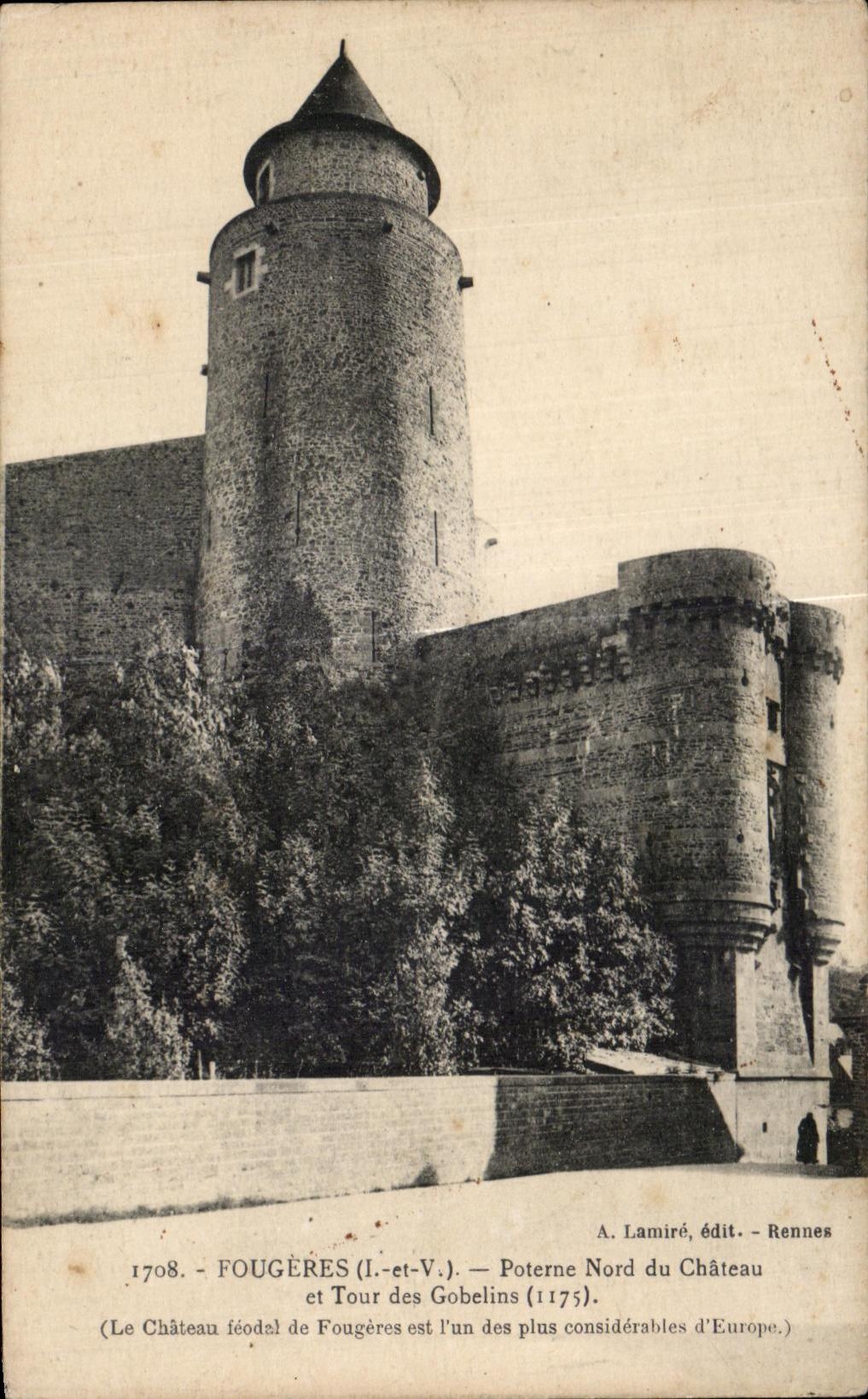Fougères (Il.-et-V.) — Château féodal et Tour des Gobelins (1175) — A. Lamiré, édit. Rennes