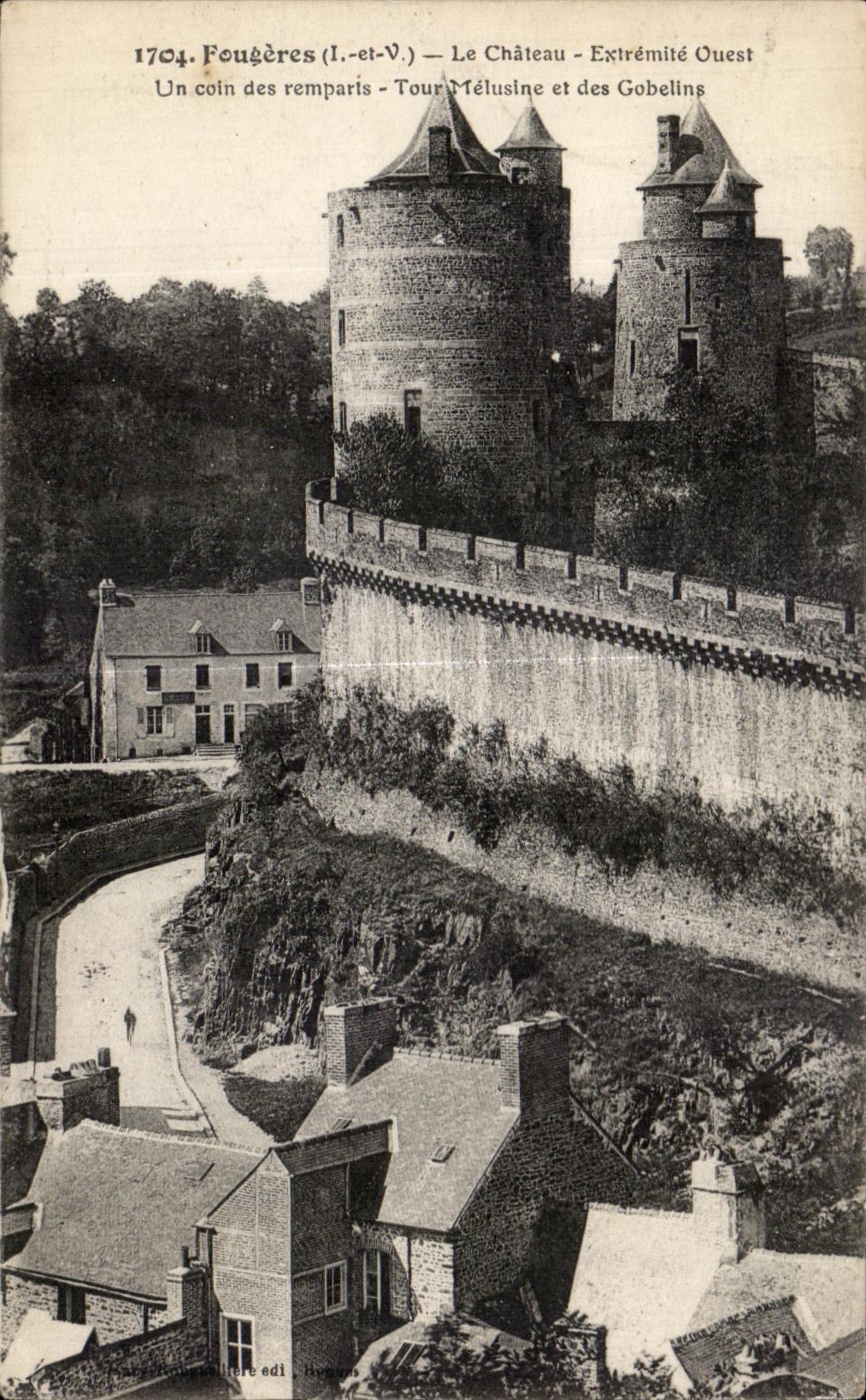 Fougères (Il-et-V.) — Le Château — Extrémité Ouest — Tour Mélusine et des Gobelins