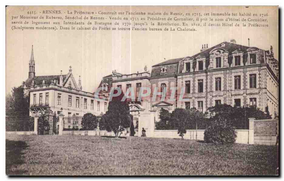 CPA Rennes La Pretecture Construit sur I ancientre maison du Rasoir en 1715 Set immeuble tur habite en 1726 par Monsieu