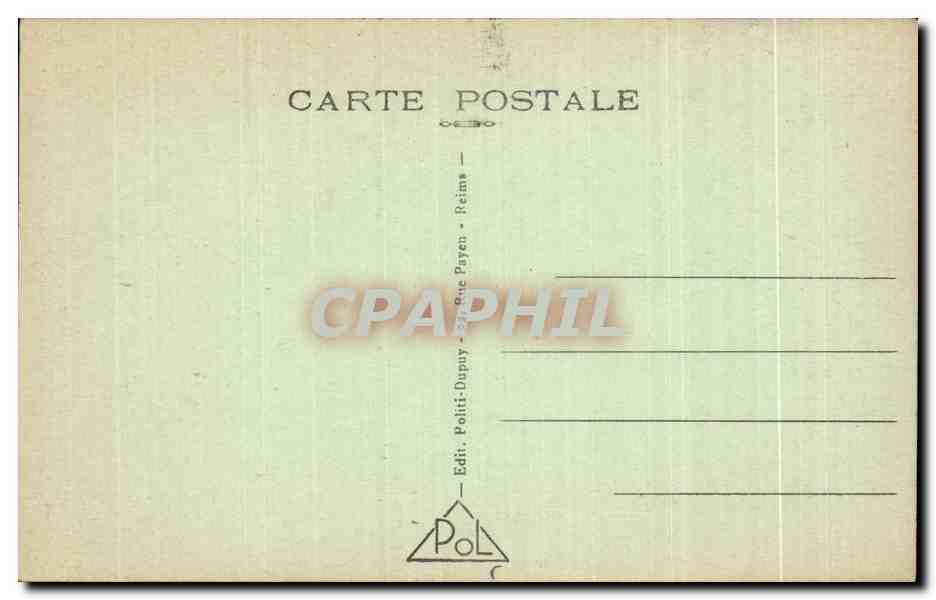 Reims — La Cathédrale incendiée par les Allemands le 19 Septembre 1914 — Édition Poli-Dupuy, Reims — Rückseite
