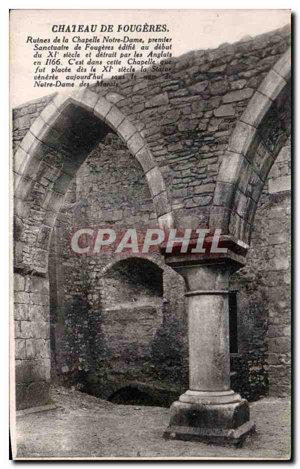 Château de Fougeres — Ruines de la chapelle Notre-Dame — Éditeur : Levrain et Neurden Reusis, Paris