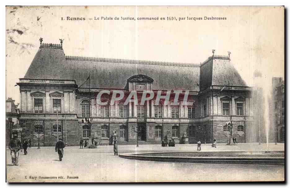 CPA Rennes Le Palais Juslice Commence en par Jacques Desbrosses