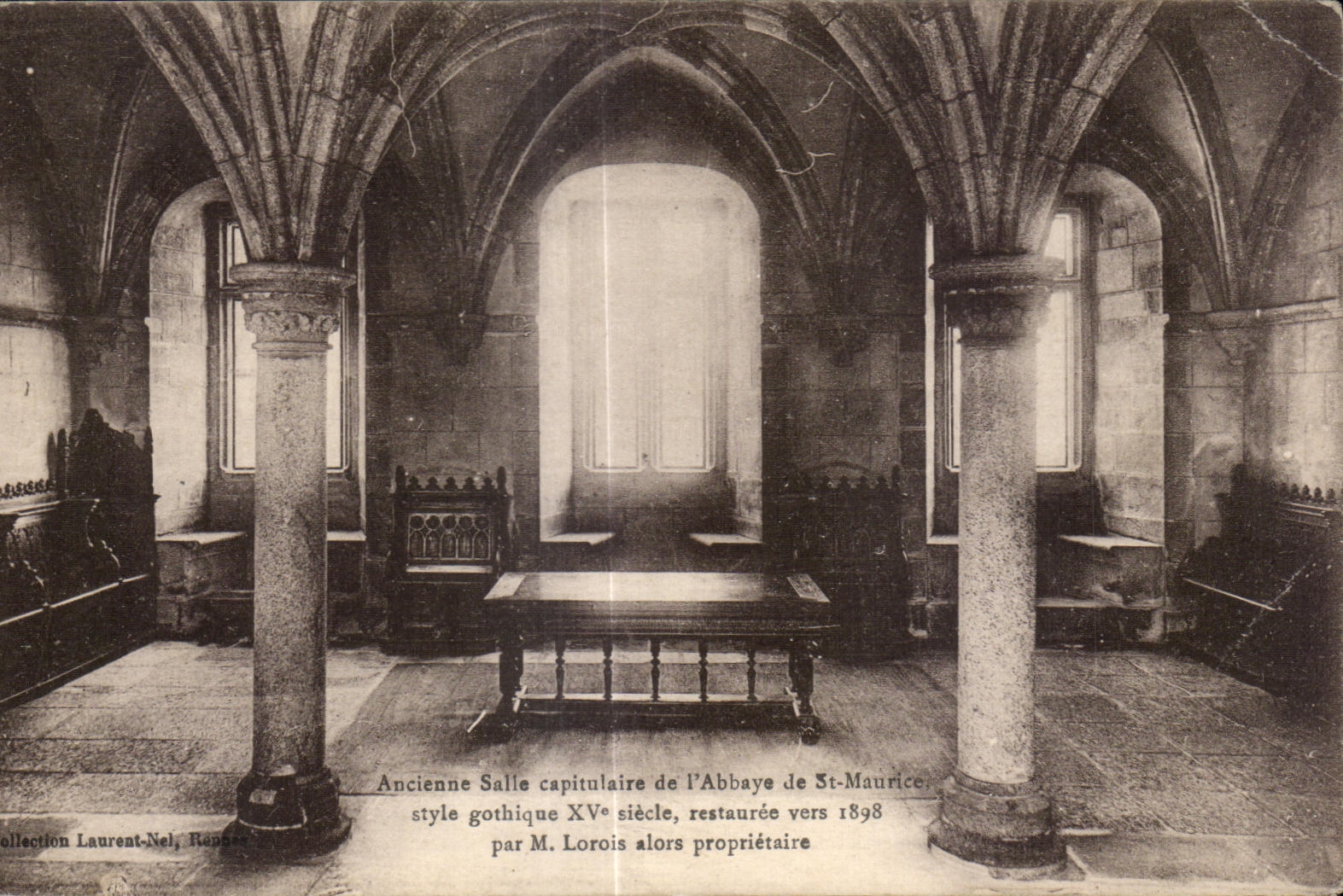 Ancienne Salle capitulaire de l'Abbaye de St-Maurice — style gothique XVe siècle, restaurée vers 1898 par M. Lorois alors propriétaire — Collection Laurent-Nel, Rannée