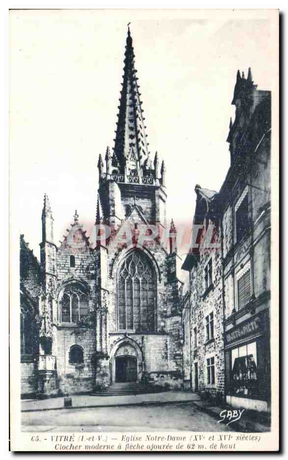 Vitré (Il-et-V.) — Église Notre-Dame (XVe et XVIe siècles) — Clocher moderne à flèche ajourée de 62 m. de haut — Gaby