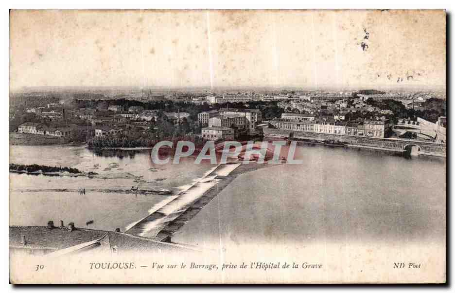 Toulouse — Vue sur le Barrage, prise de l'Hôpital de la Grave — ND Phot
