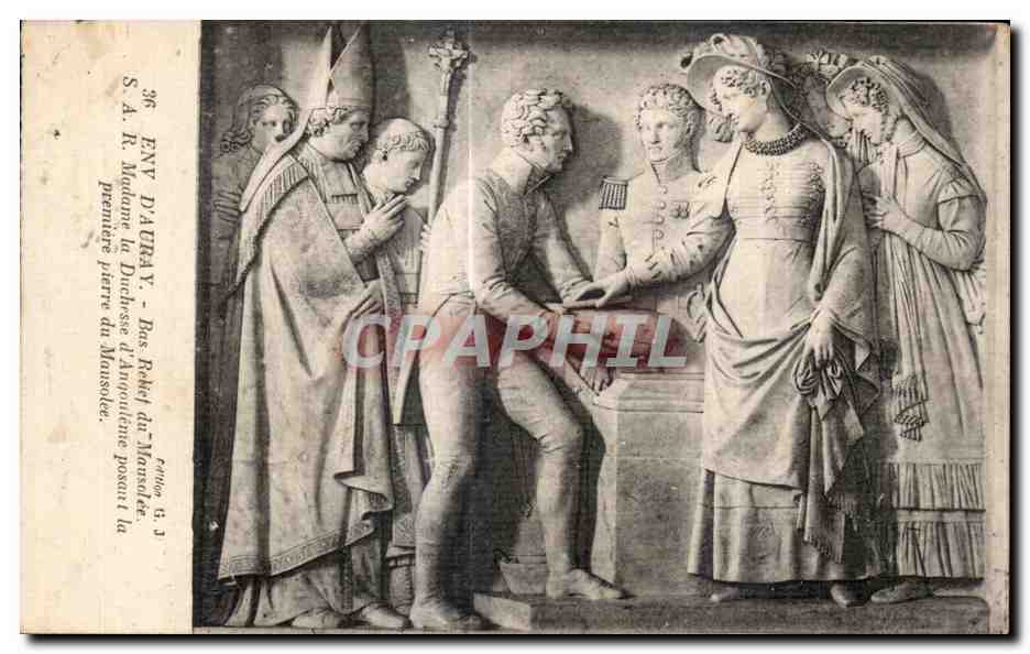 CPA Env d Auray Bas Relief du Mausolee S A R Madame la Duchese d Anqulente posaut la premiere piere du Mausolle