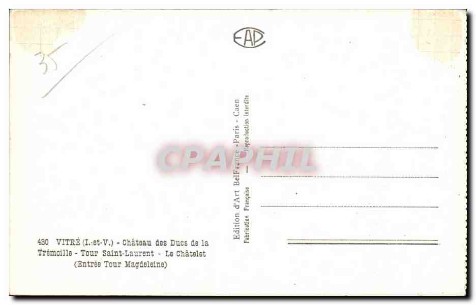 Vitré (Ille-et-Vilaine) — Château des Ducs de Bretagne — Tour Saint-Laurent et entrée Tour Magdeleine — Édition d'Art BellFrance, Caen — Reverso