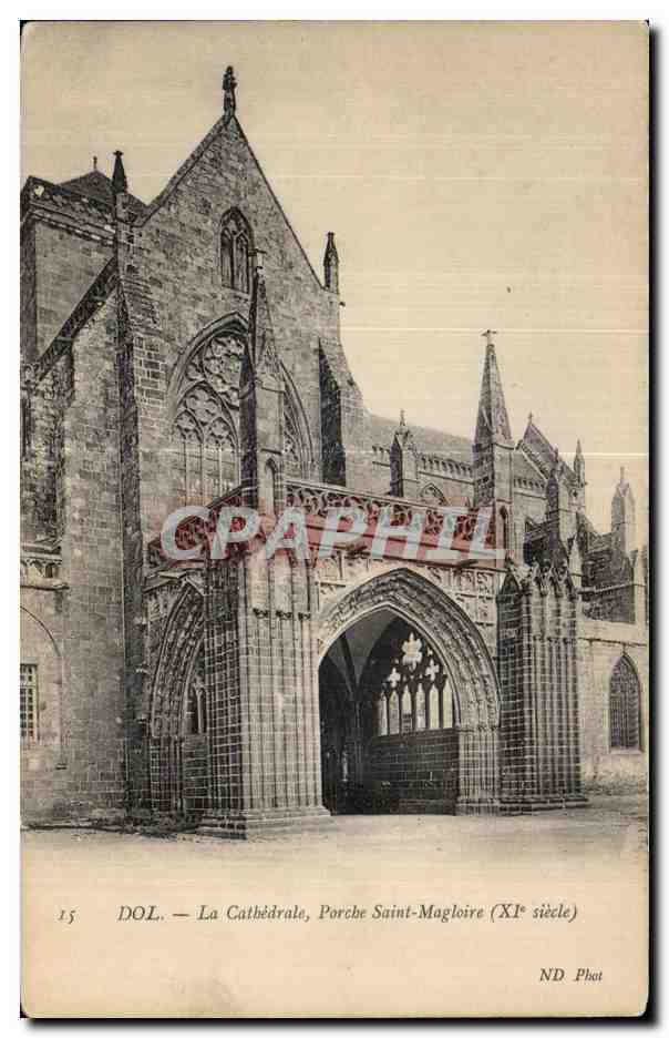 Dol — La Cathédrale, Porche Saint-Magloire (XIe siècle) — ND Phot