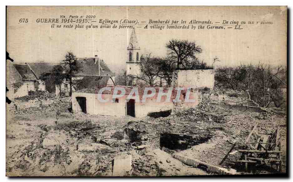 Eglingen (Alsace) — Village bombardé par les Allemands — Vie Paris n°2020, n°675