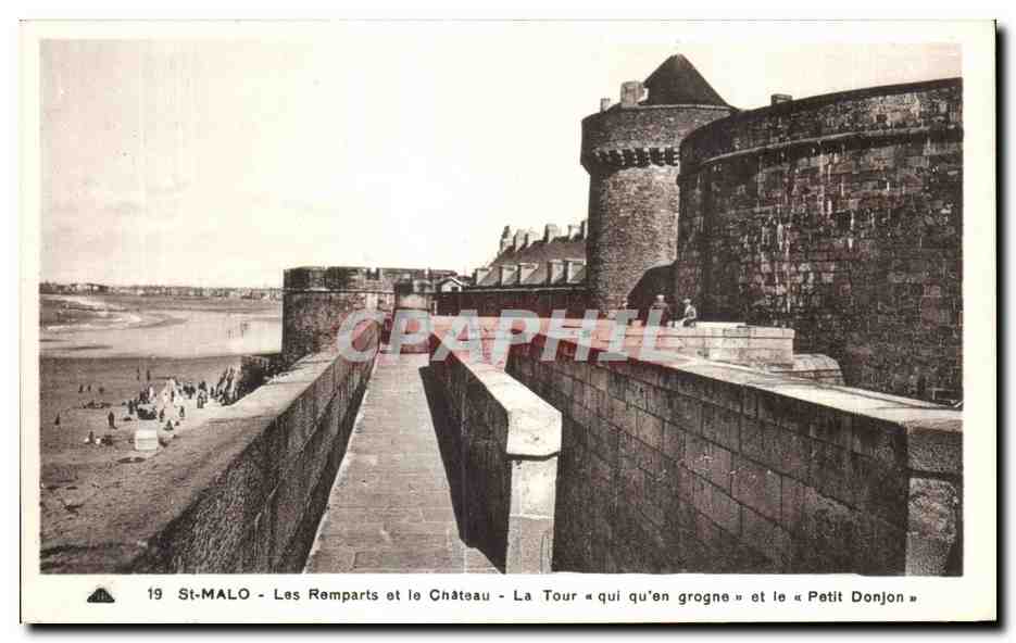 St-Malo - Les Remparts et le Château - La Tour « qui qu'en grogne » et le « Petit Donjon »