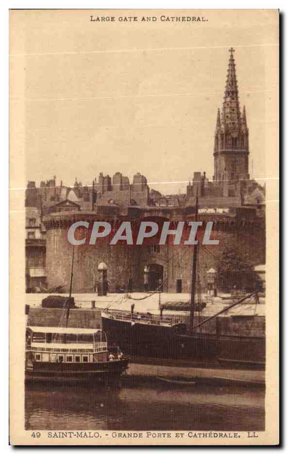 Saint-Malo - Grande Porte et Cathédrale — LL, n°40