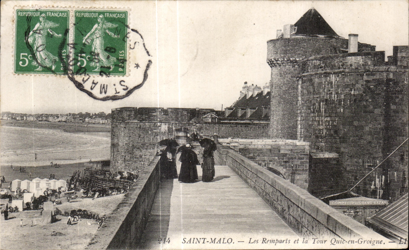 Saint-Malo — Les Remparts et la Tour Quic-en-Groigne — Éditeur Comptoirs Grand Bazar, n°214