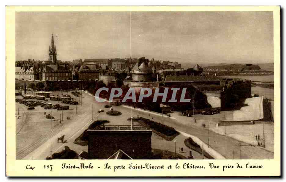 Saint-Malo - La puerta Saint-Vincent y el Castillo. Vista tomada del Casino — Cap 117