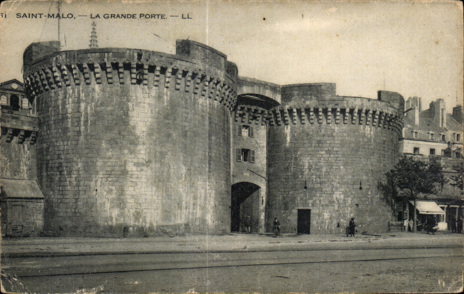 Saint-Malo — La Grande Porte — LL