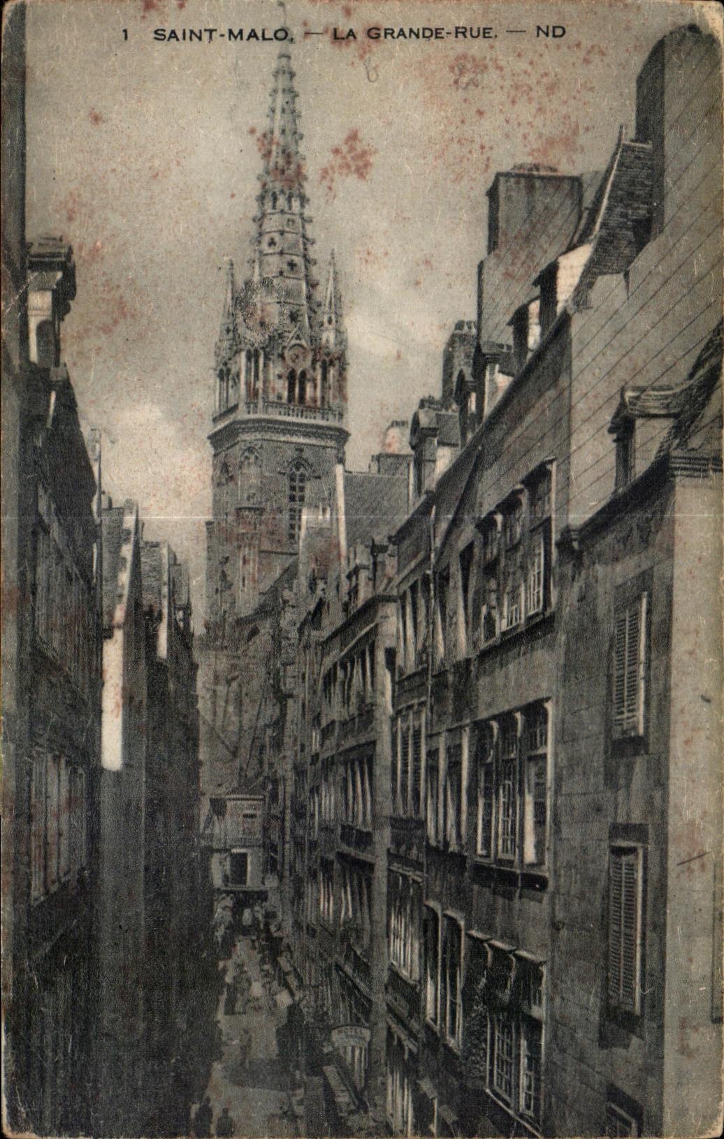 Saint-Malo — La Grande-Rue — ND