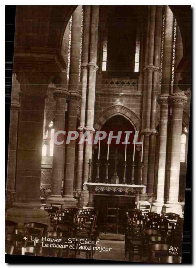 CPA La Havre Ste Cecile Le Choeur et L autel Majeur