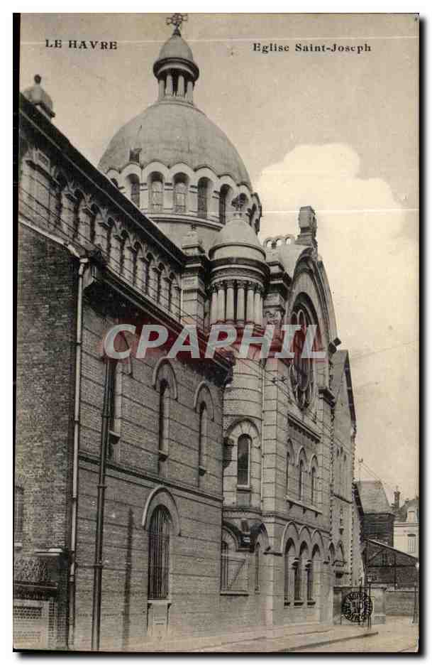 CPA Le Havre Eglise Saint Joseph